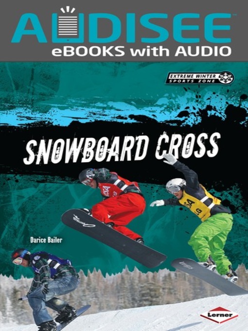 Title details for Snowboard Cross by Darice Bailer - Wait list